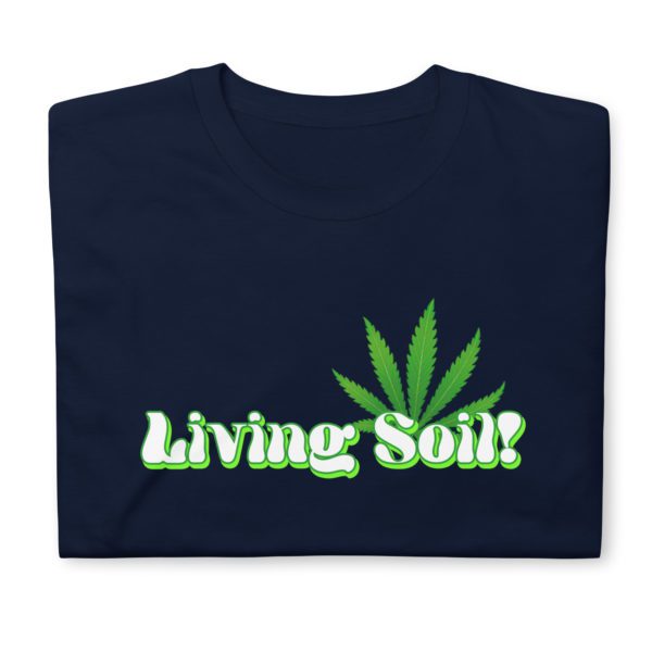 Living Soil Short-Sleeve Unisex T-Shirt - Image 4